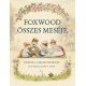 Foxwood összes meséje      29.95 + 1.95 Royal Mail